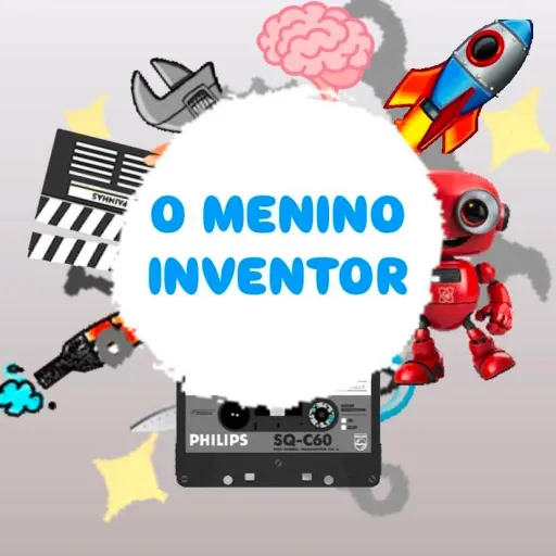 O menino inventor